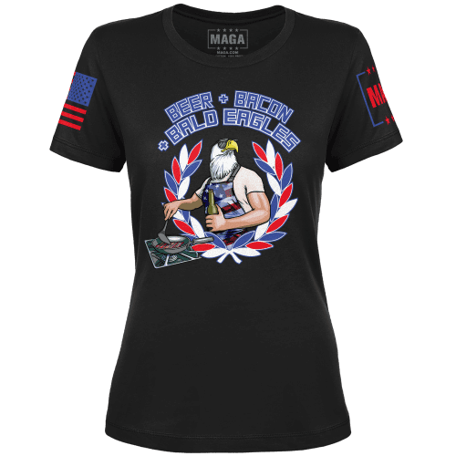 Beer  Bacon  Bald Eagles Ladies Tee maga trump