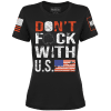 Don't F With Us Ladies Tee maga trump