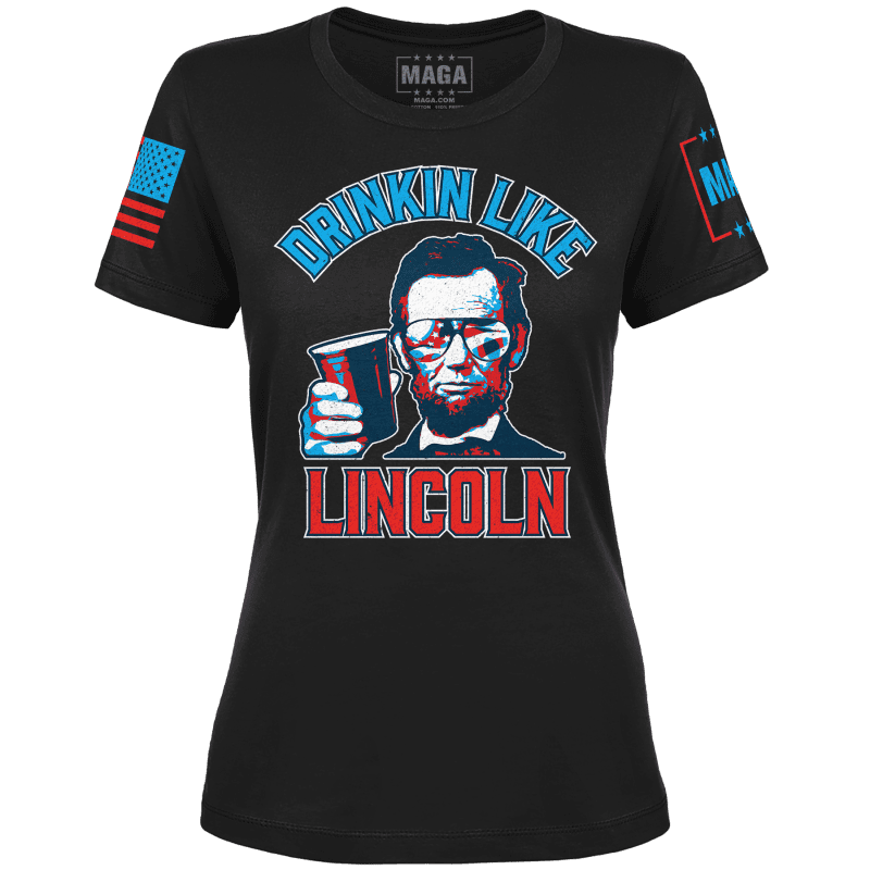 Black / XS Drinkin Like Lincoln Ladies Tee maga trump