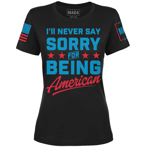 Black / XS Never Say Sorry Ladies Tee maga trump