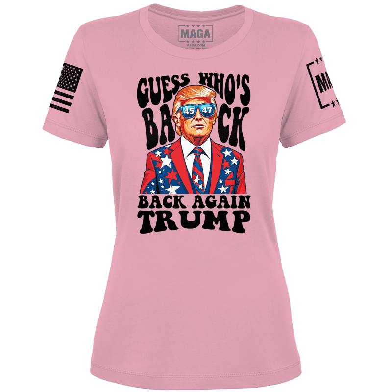 Light Pink / XS Guess Who's Back Again Trump Ladies Tee maga trump