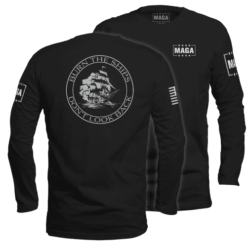 Mens Long Sleeve / Black / S Burn the Ships maga trump