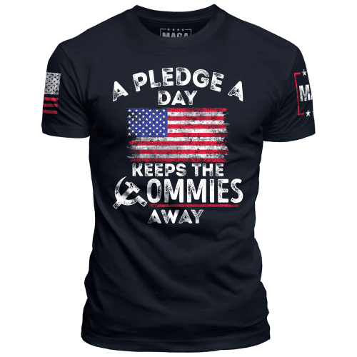 Navy / XS A Pledge A Day Keeps Commies Away maga trump