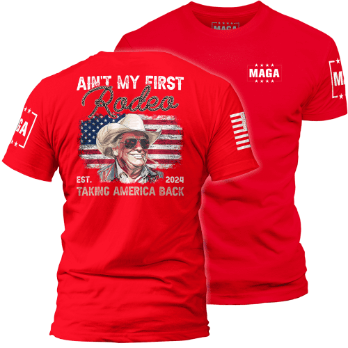 Red / XS Ain't My First Rodeo maga trump