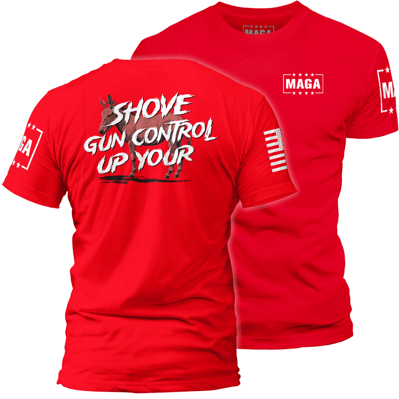 Red / XS Shove Gun Control Up Your maga trump