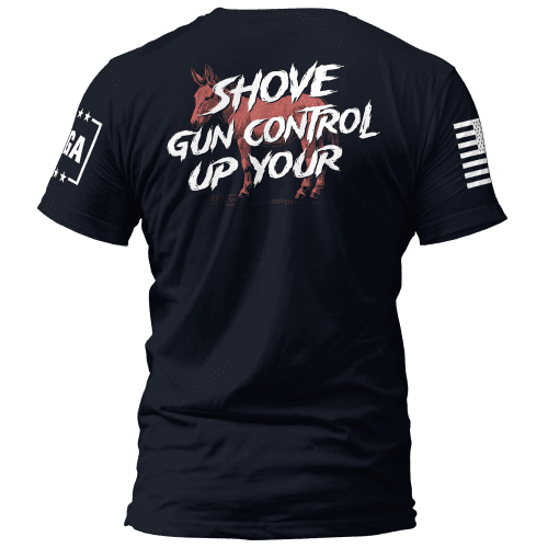 shove gun control up your shove gun control up your maga trump 37149070131377