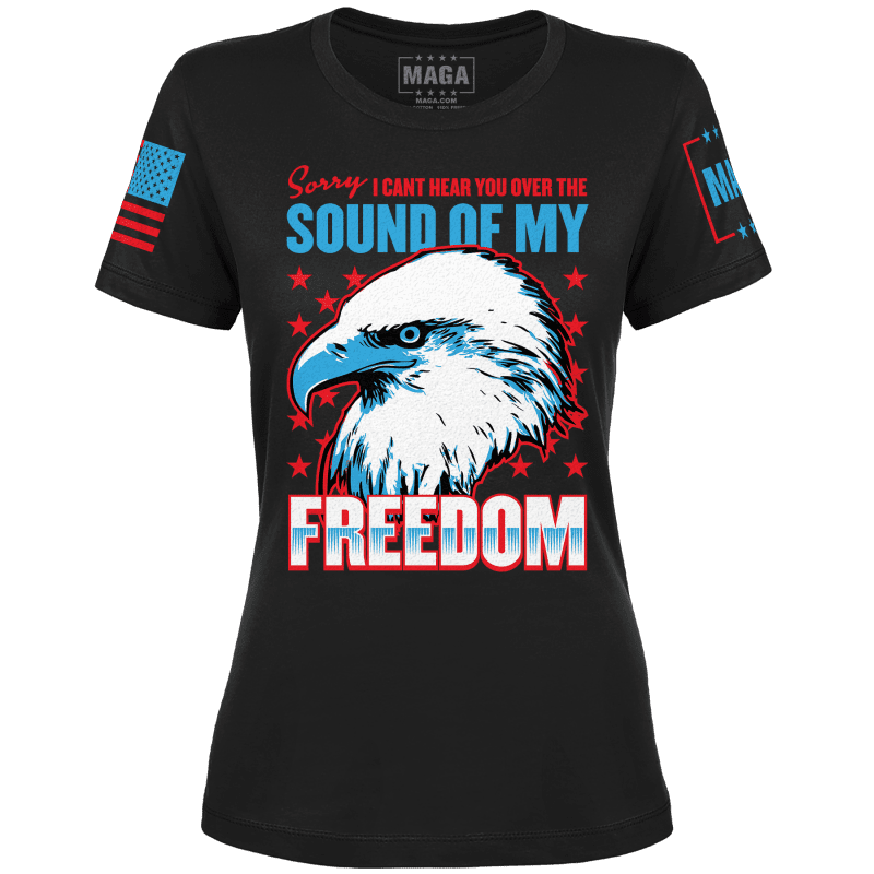 Sound Of My Freedom Ladies Tee maga trump