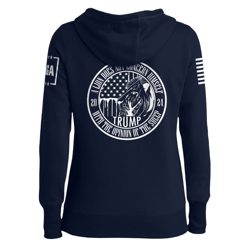 trump 24 a lion does not concern himself ladies hoodie trump 24 a lion does not concern himself ladies hoodie maga trump 37462483435697