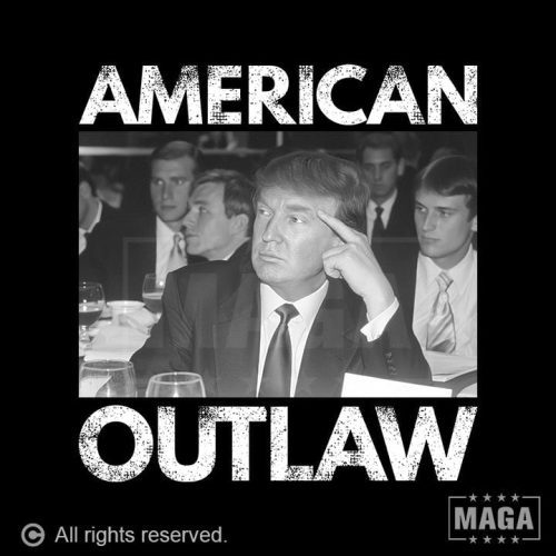 trump american outlaw trump american outlaw maga trump 36948803616945