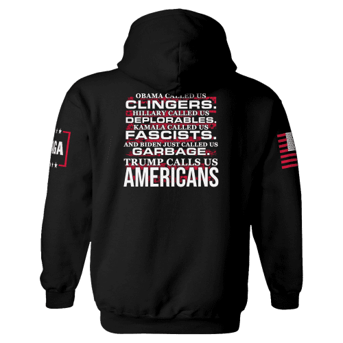 trump calls us americans hoodie trump calls us americans hoodie maga trump 37201938874545