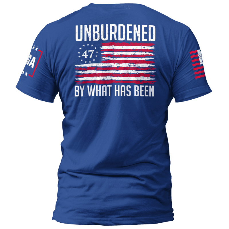 unburdened by what has been 2 unburdened by what has been 2 maga trump 37421410779313