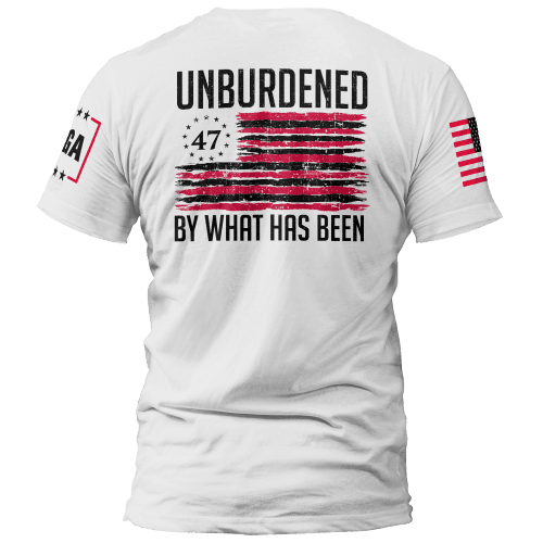 unburdened by what has been 2 unburdened by what has been 2 maga trump 37421410975921