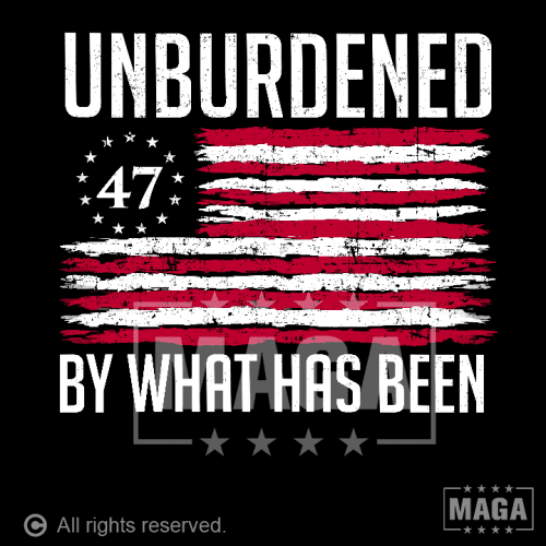 unburdened by what has been 2 unburdened by what has been 2 maga trump 37422194753713