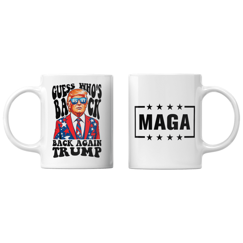 White Guess Who's Back Again Trump Mug maga trump