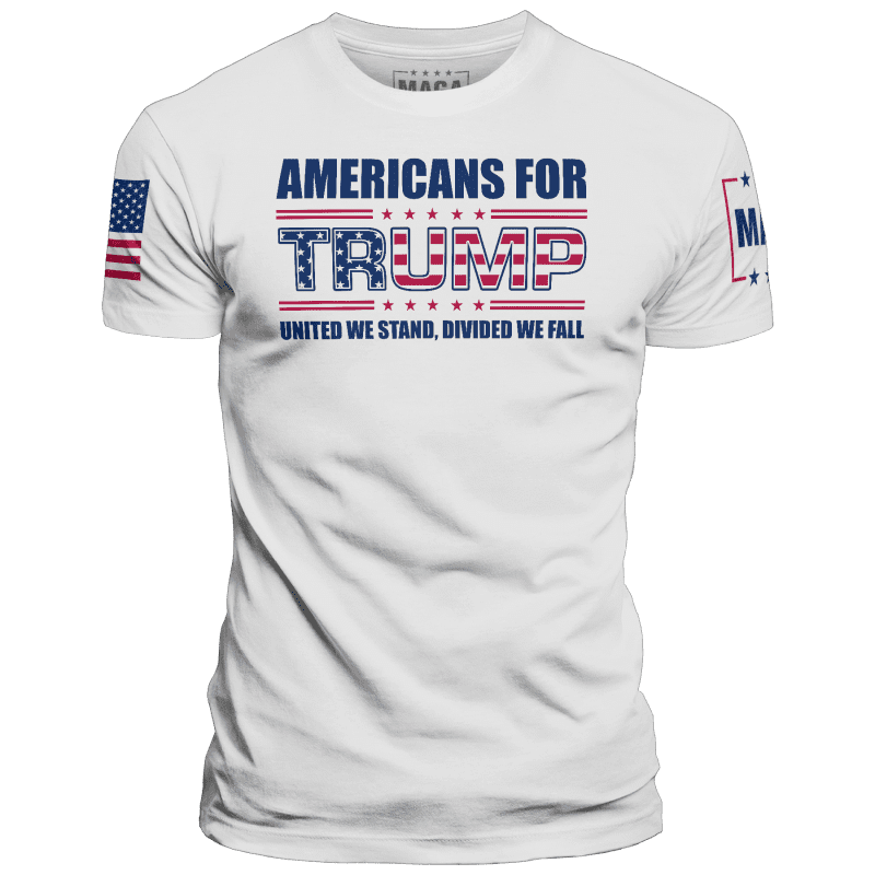 White / XS Americans For Trump - United We Stand, Divided We Fall maga trump