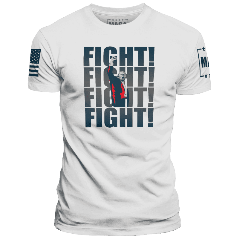 White / XS FIGHT! FIGHT! FIGHT! FIGHT! maga trump