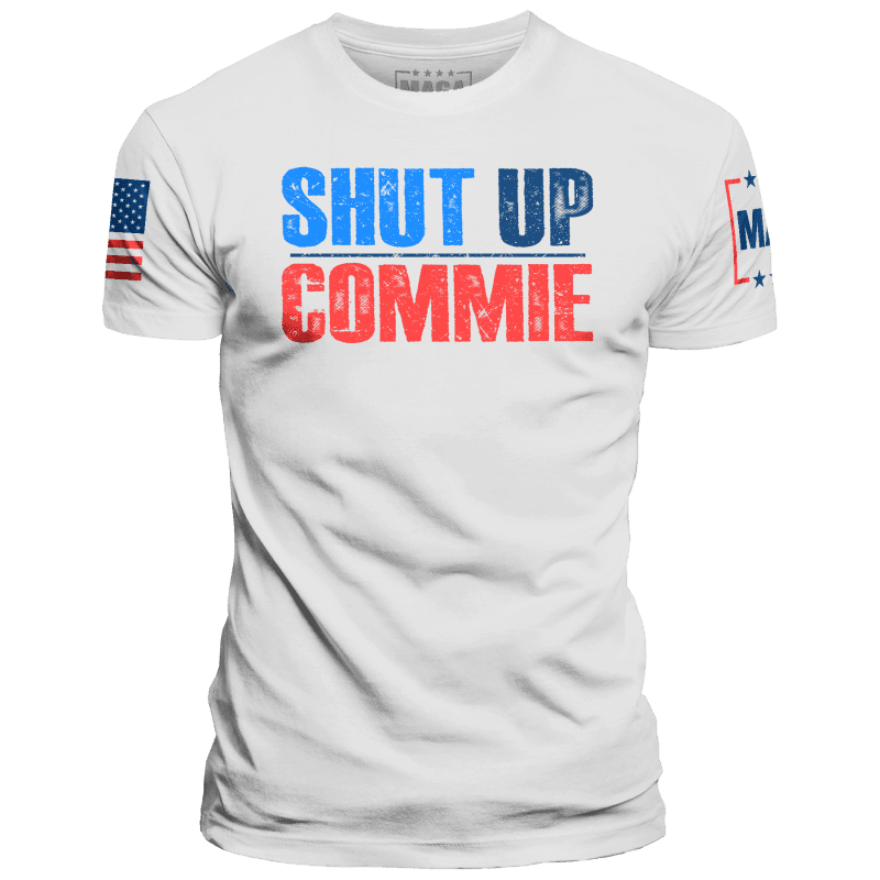 White / XS Shut Up Commie maga trump